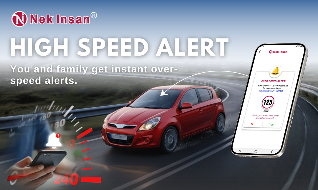 High Speed Alert Feature in NekInsan 