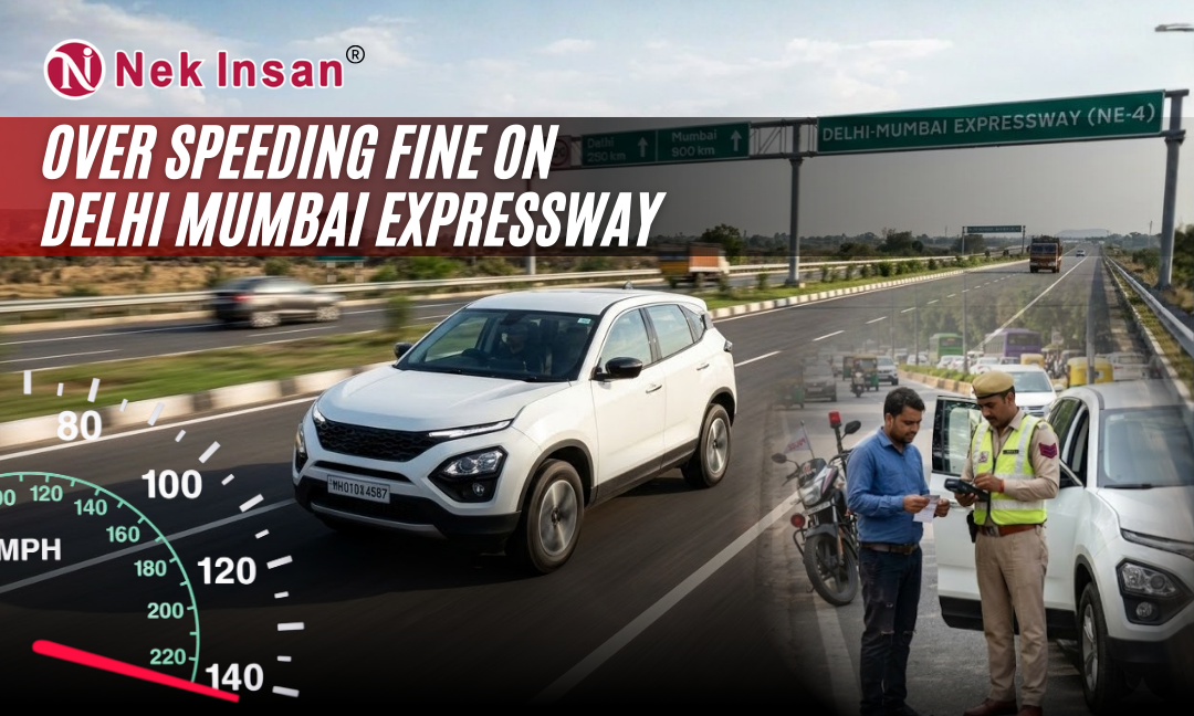 OverSpeeding fine on Delhi Mumbai Expressway